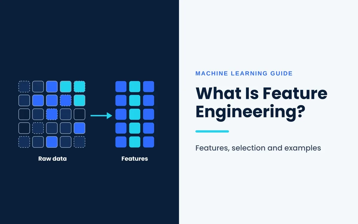what is feature engineering